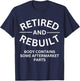 Retired and Rebuilt Body Contains Some Aftermarket Parts T-Shirt - T-Shirt | Navy