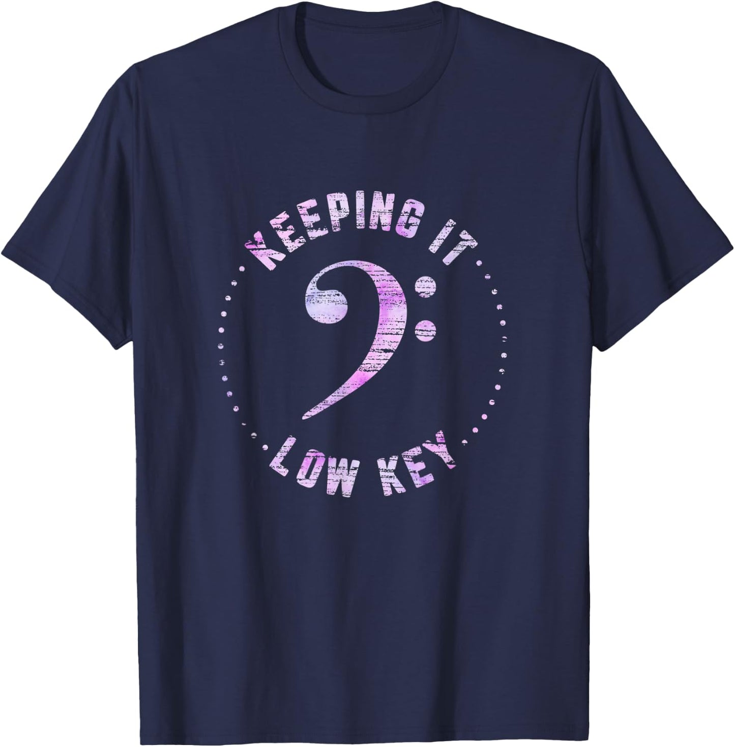 Bass Clef Keeping It Low Key Musician Music T-Shirt - T-Shirt | Navy