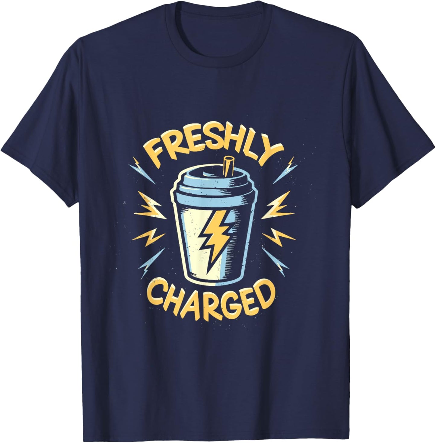 Freshly Charged awake coffee caffeine energised buzz T-Shirt - T-Shirt | Navy
