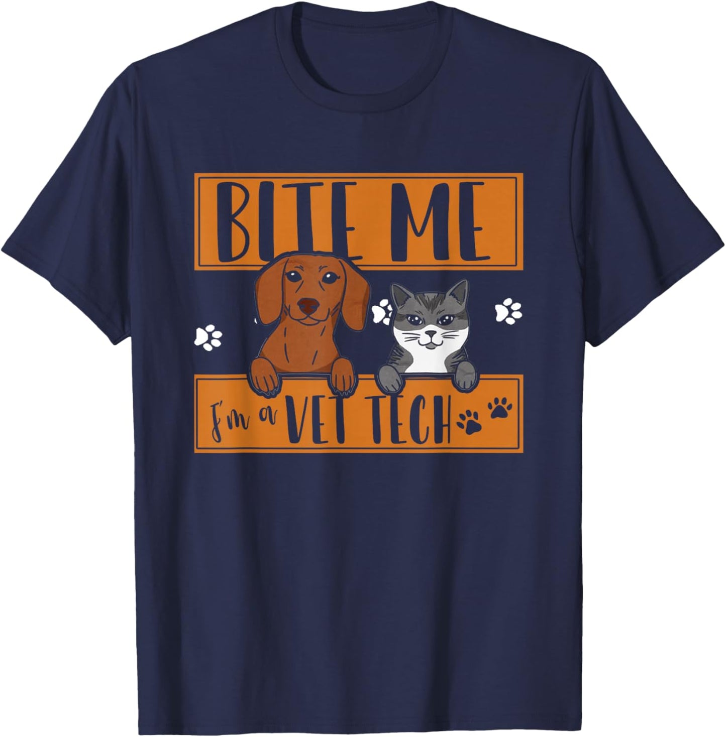Funny Bite Me I'm Vet Tech | Veterinary | Veterinarian T-Shirt - T-Shirt | Navy