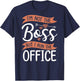I'm Not The Boss, But I Run The Office Office Secretary T-Shirt - T-Shirt | Navy