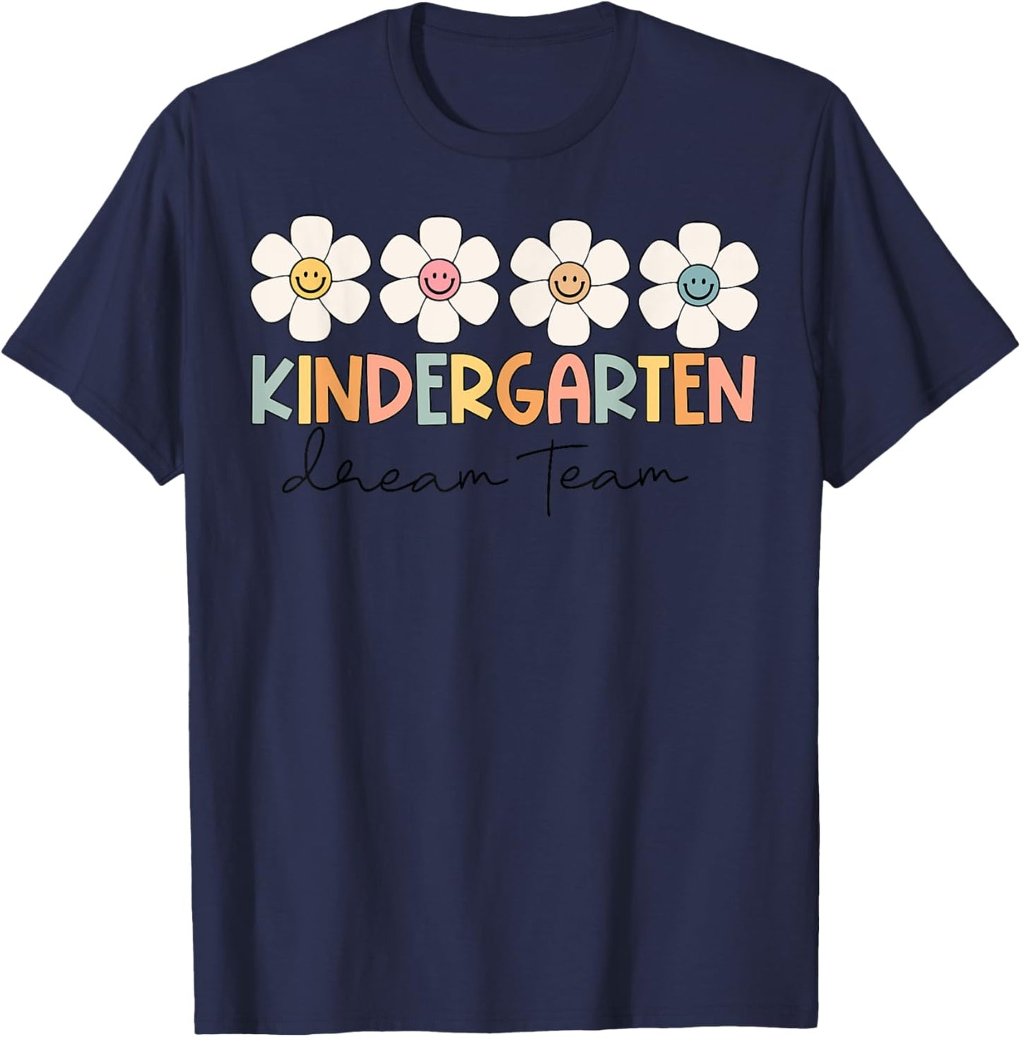 Kindergarten Dream Team Retro Back To School Teacher Student Women Girls Kids T-Shirt - T-Shirt | Navy