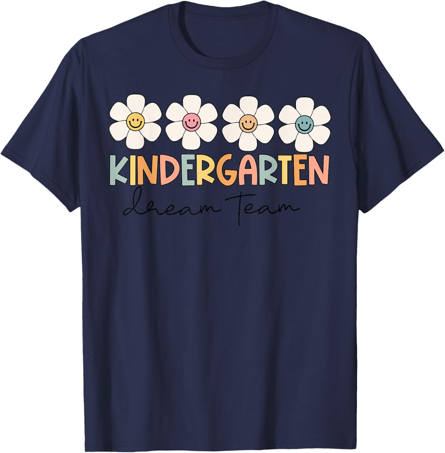 Kindergarten Dream Team Retro Back To School Teacher Student Women Girls Kids T-Shirt - T-Shirt | Navy