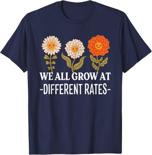 We All Grow At Different Rates Back To School Teacher T-Shirt - T-Shirt | Navy