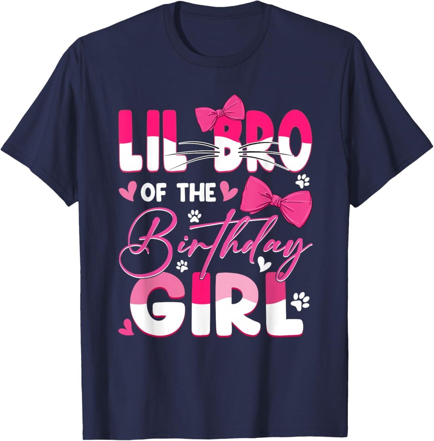 Lil Bro Of The Birthday Girl Cat Kitty Family Matching T-Shirt - T-Shirt | Navy