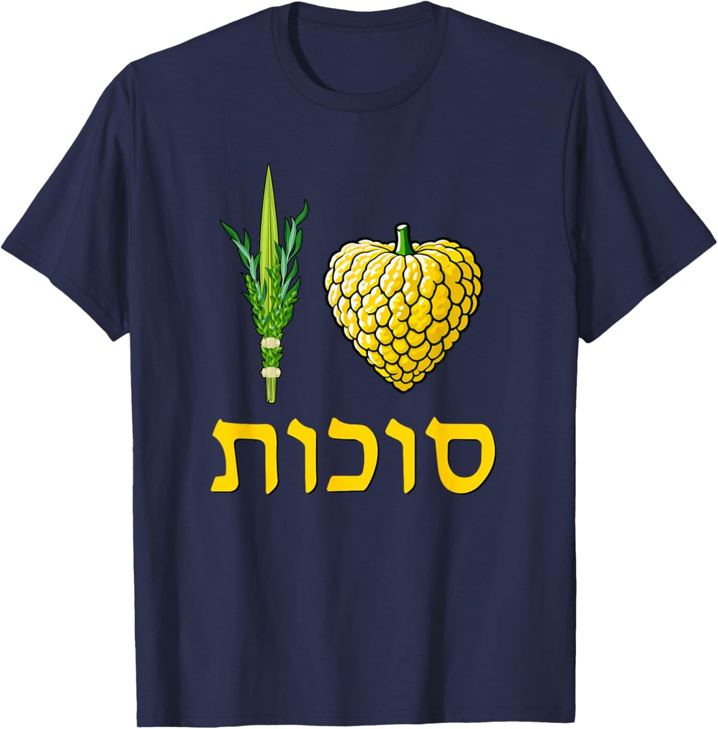 I Love Sukkot - Lulav and Etrog Celebrating Jewish Holidays T-Shirt - T-Shirt | Navy