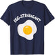 Egg-stravagant extravagant and funny sayings T-Shirt - T-Shirt | Navy