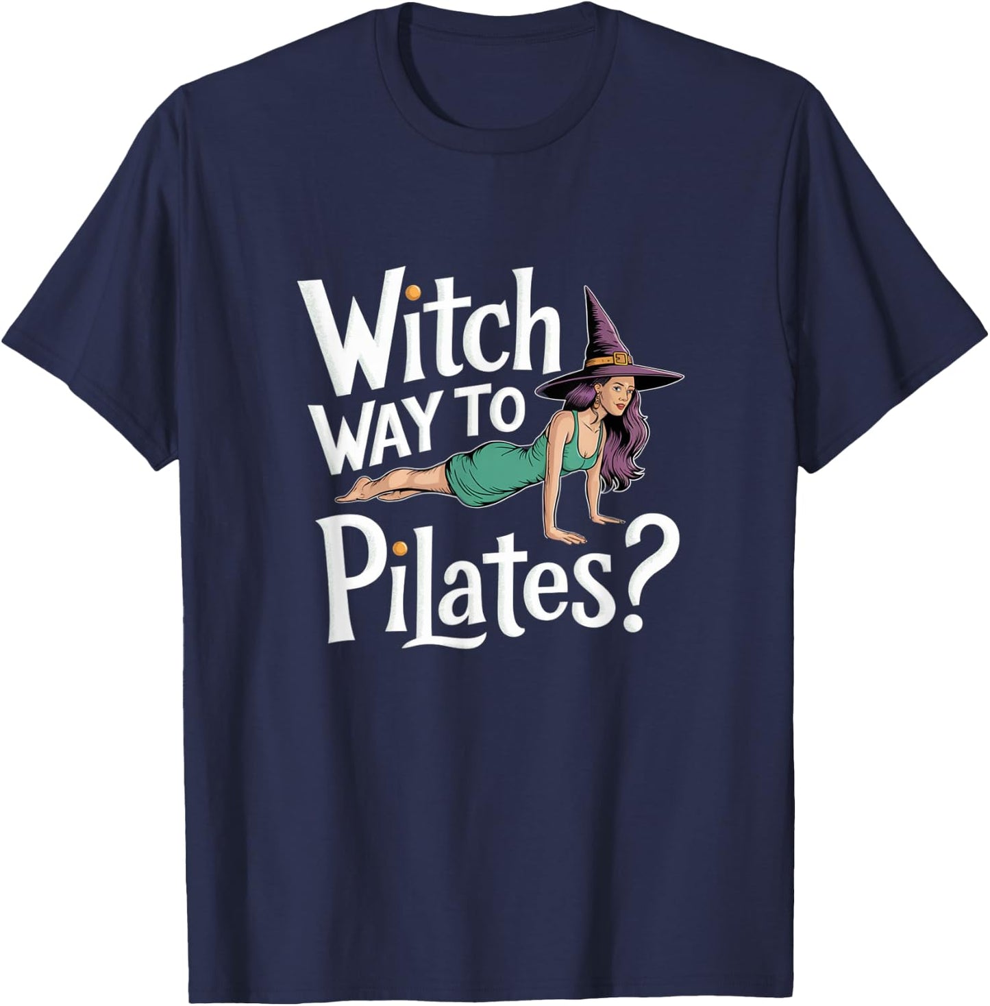 Witch Way to Pilates Funny Halloween Pilates Yoga Reformer T-Shirt - T-Shirt | Navy