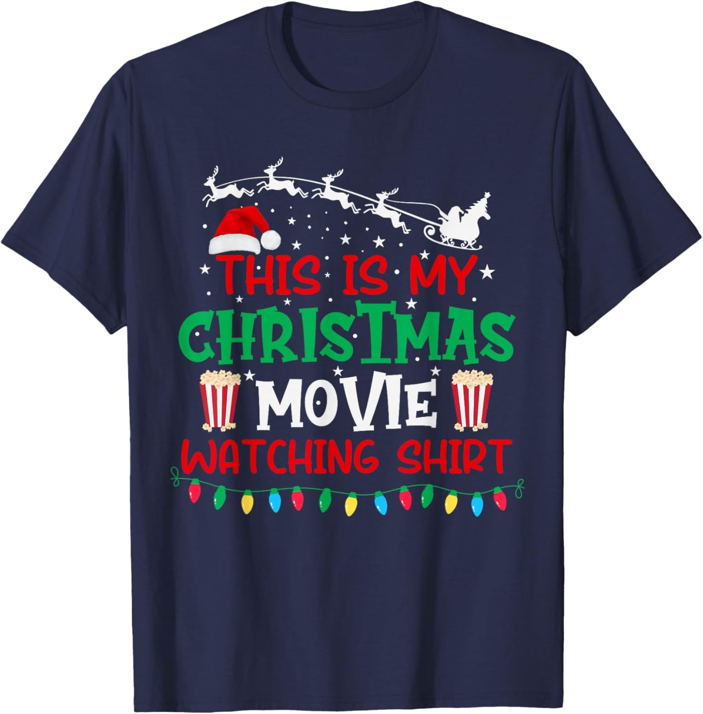 This is My Christmas Movie Watching Shirt Funny Xmas Movie T-Shirt - T-Shirt | Navy