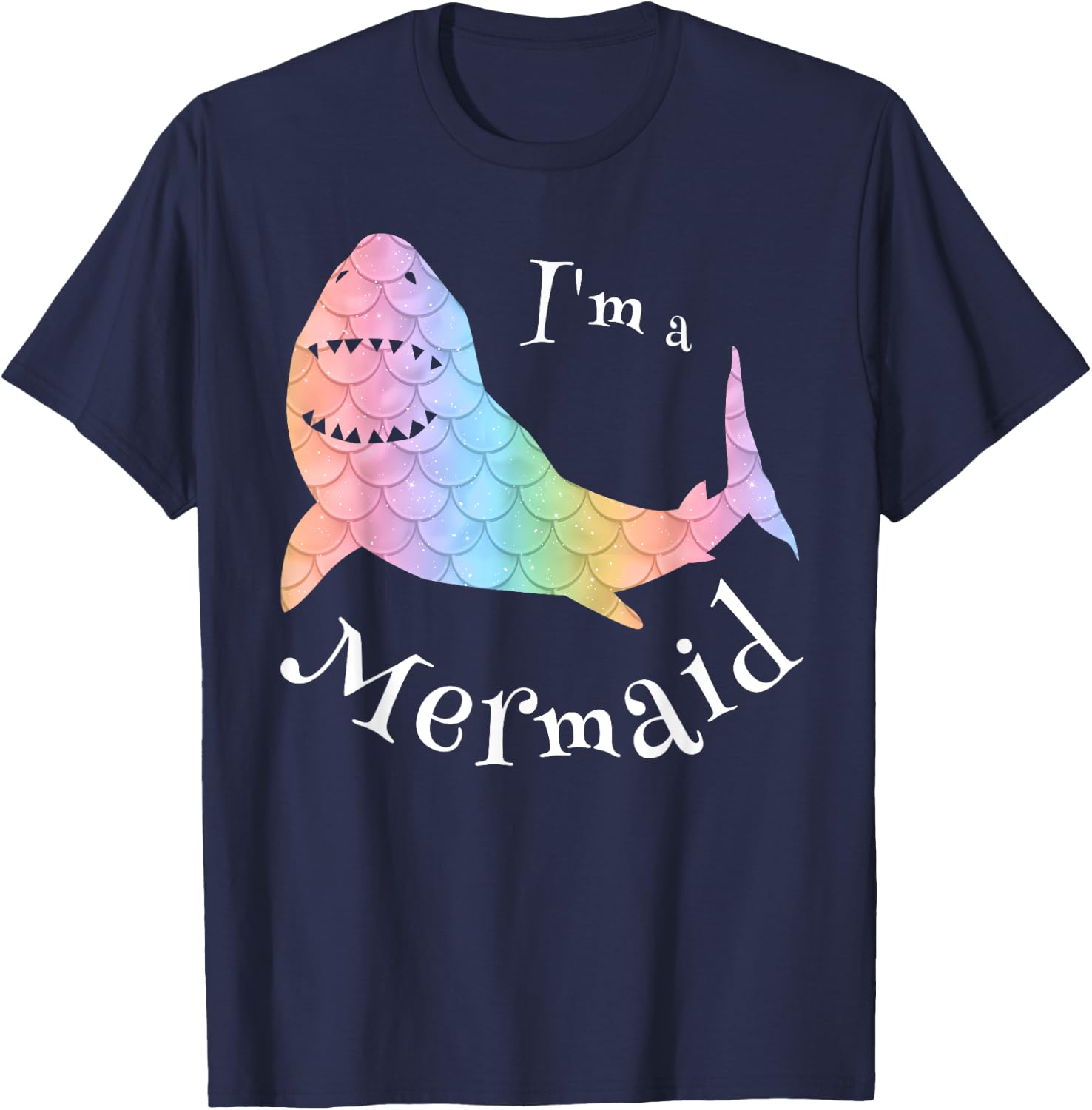 I'm a Mermaid , Cute Swim Great White Shark T-Shirt - T-Shirt | Navy