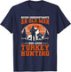 Never Underestimate An Old Man Who Loves Turkey Hunting T-Shirt - T-Shirt | Navy