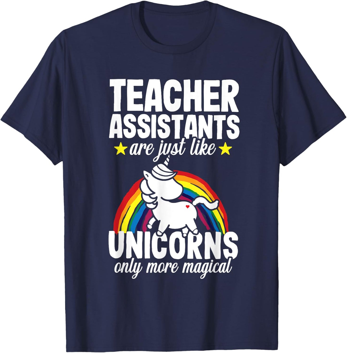 Teacher Assistant Unicorn Teaching School Appreciation T-Shirt - T-Shirt | Navy