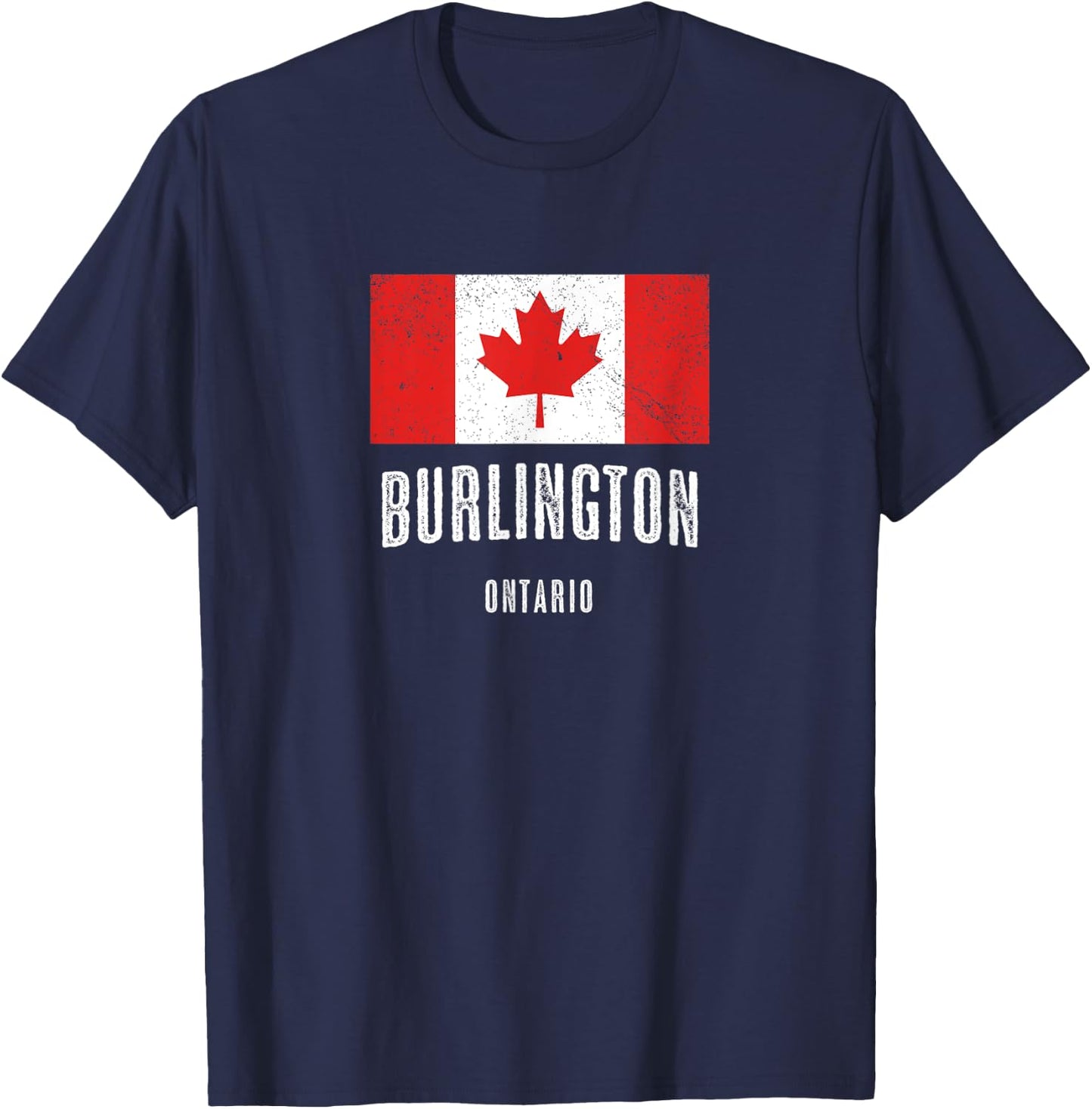 City of BURLINGTON - CANADA | CANADIAN Flag Novelty Merch T-Shirt - T-Shirt | Navy