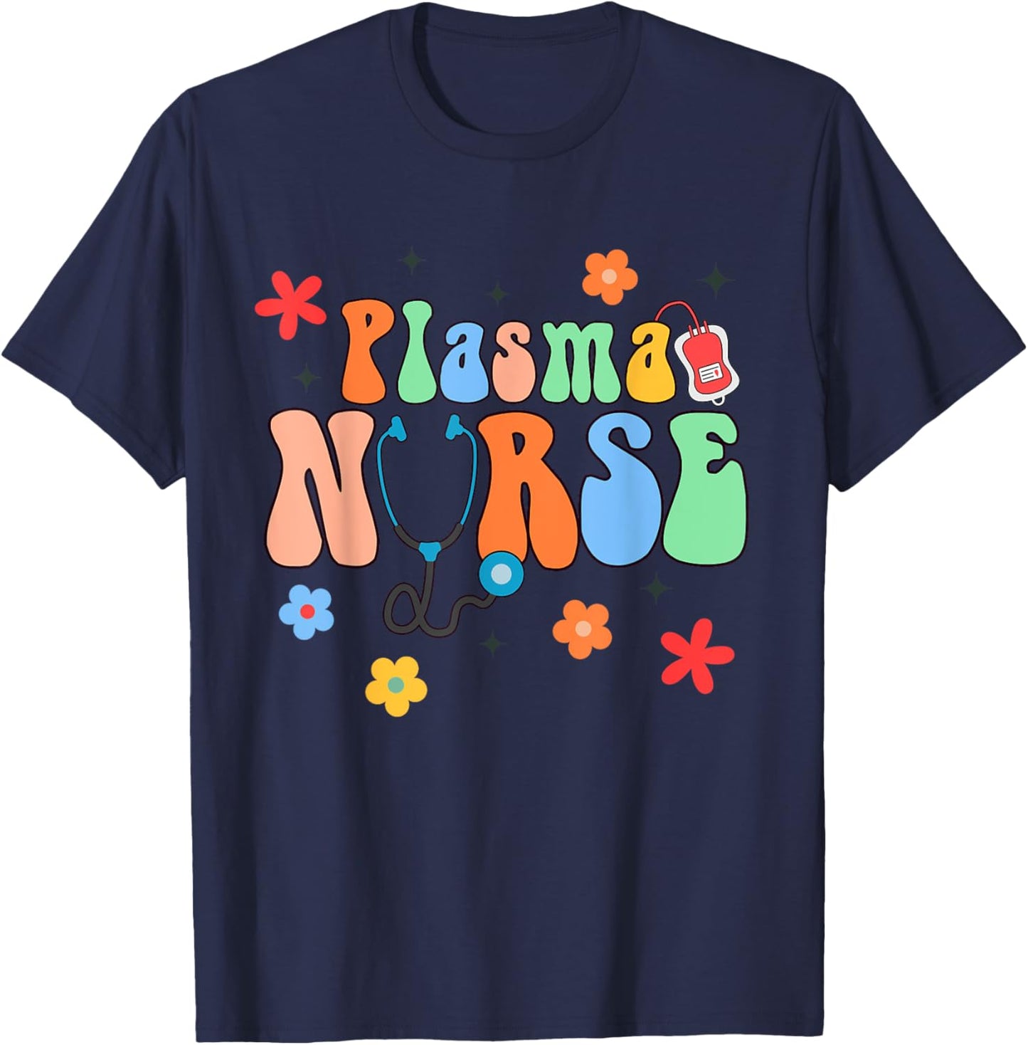 Plasma Nurse Lab Registered Nurse RN Appreciation T-Shirt - T-Shirt | Navy