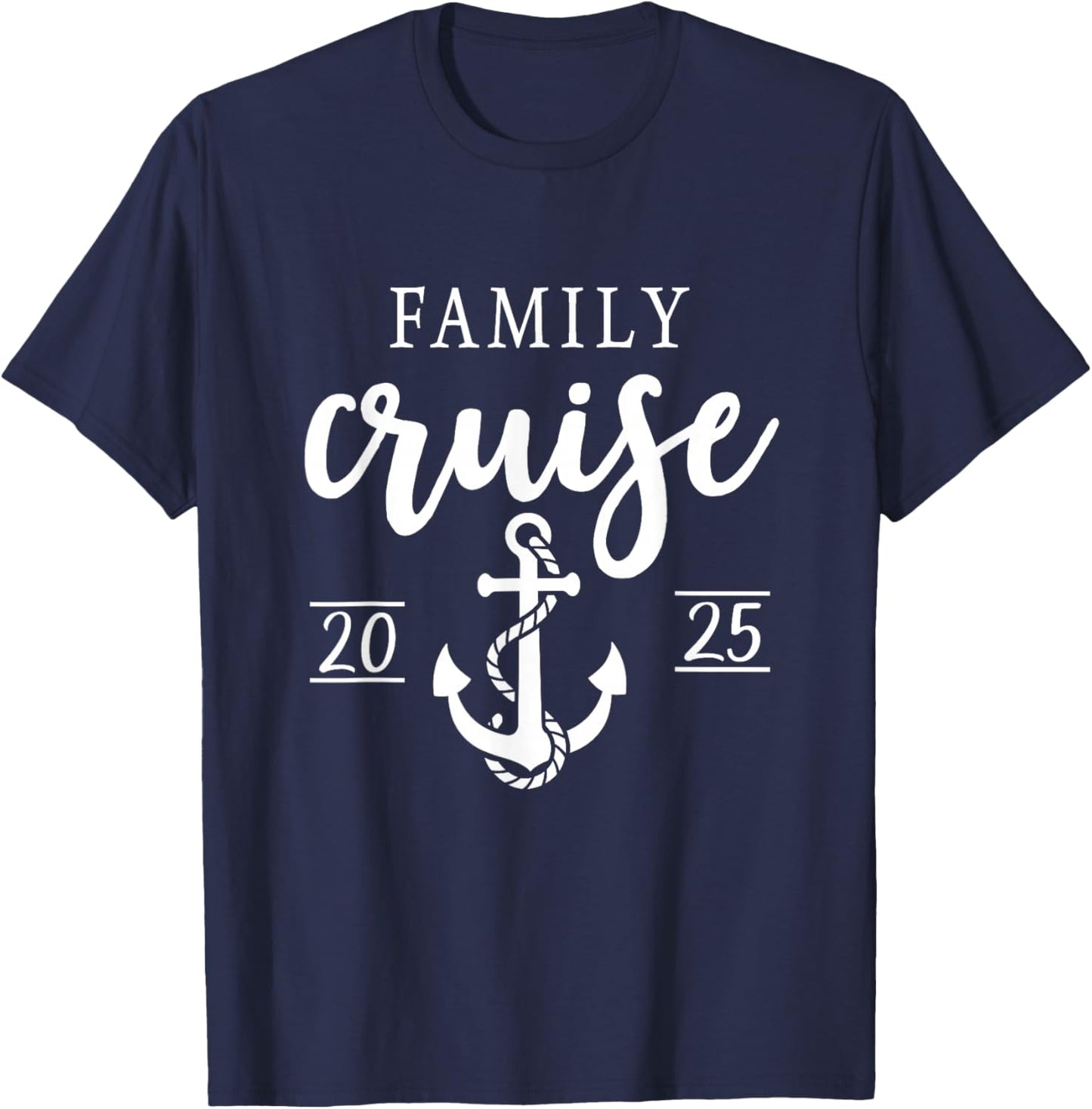 Family Cruise 2025 Family Vacation Matching for Cruise 2025 T-Shirt - T-Shirt | Navy