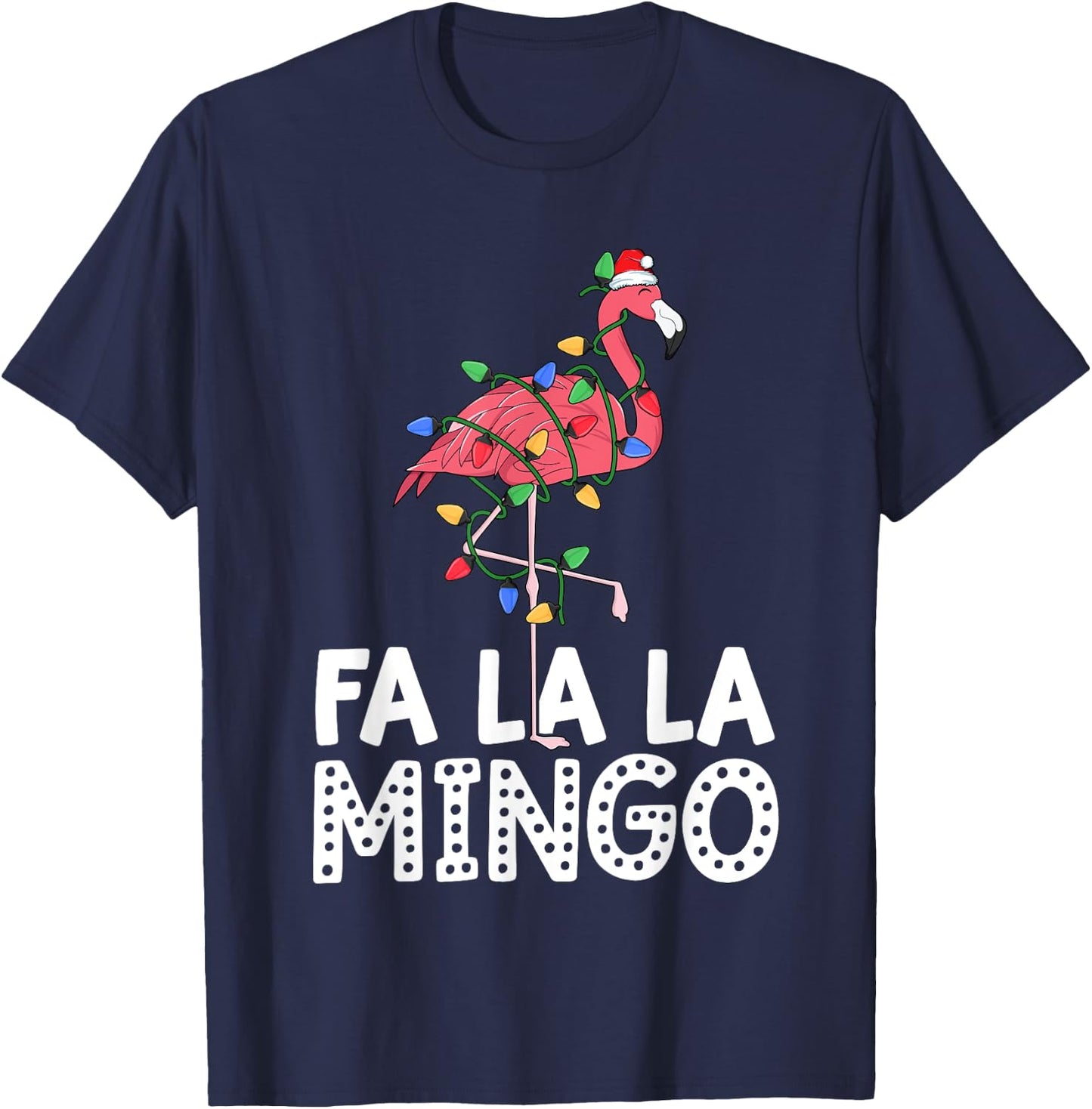Fa La La Mingo Flamingo Christmas Tree Lights Tropical Xmas T-Shirt - T-Shirt | Navy