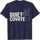 Vintage Quiet Coyote Shirt, White Quiet Coyote Font T-Shirt - T-Shirt | Navy