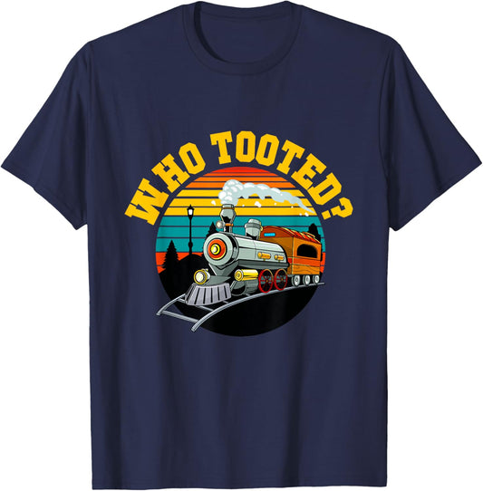 Who Tooted Funny Retro Vintage Train Lovers Railroad Boys T-Shirt - T-Shirt | Navy