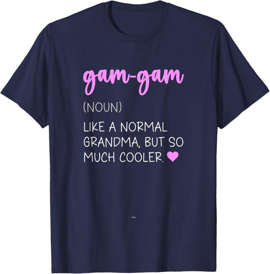 Gam-Gam Definition Cute Mother's Day Noun GamGam T-Shirt - T-Shirt | Navy