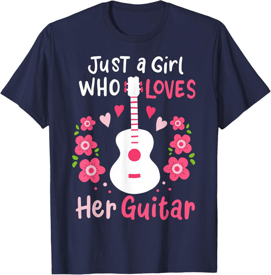 Guitar Guitarist Just A Girl Who Loves Her Guitar T-Shirt - T-Shirt | Navy