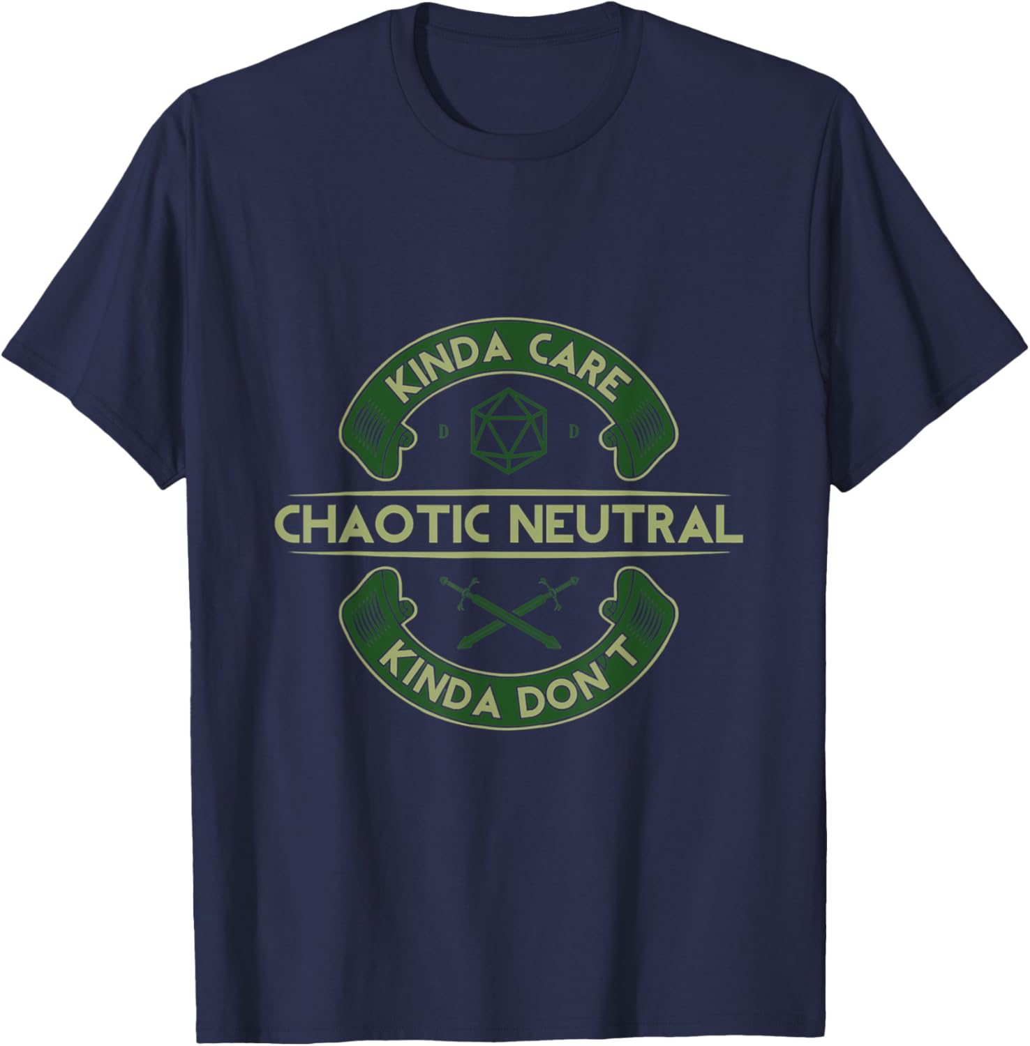 Kinda Care Kinda Dont Chaotics Neutral T-Shirt - T-Shirt | Navy