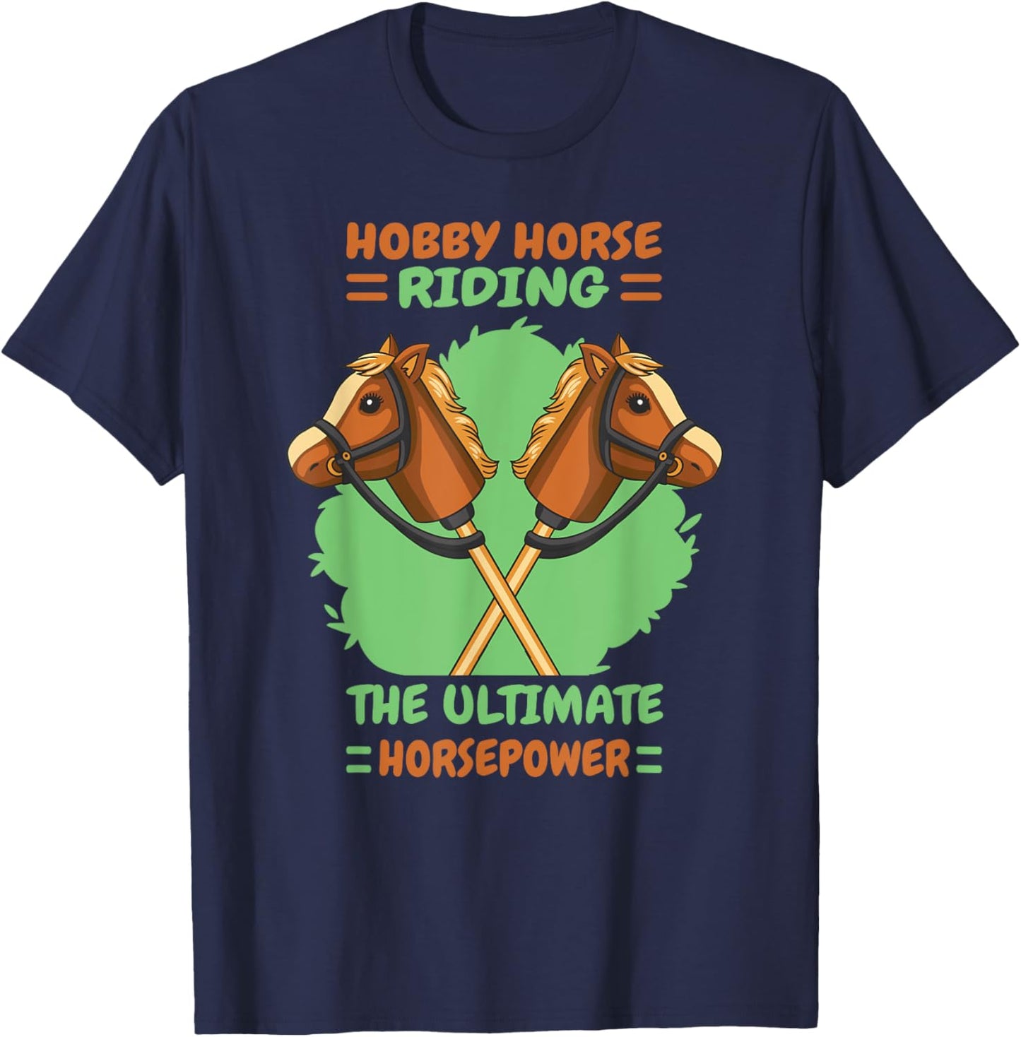 Hobby Horse Riding The Ultimate Horsepower T-Shirt - T-Shirt | Navy