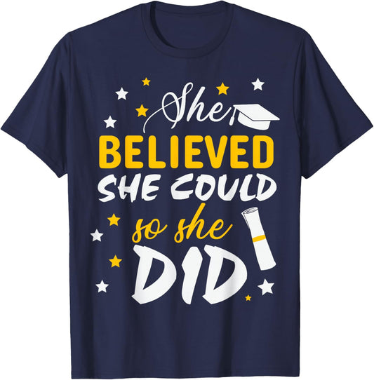 She Believed She Could So She Did Graduation Class 2026 T-Shirt - T-Shirt | Navy