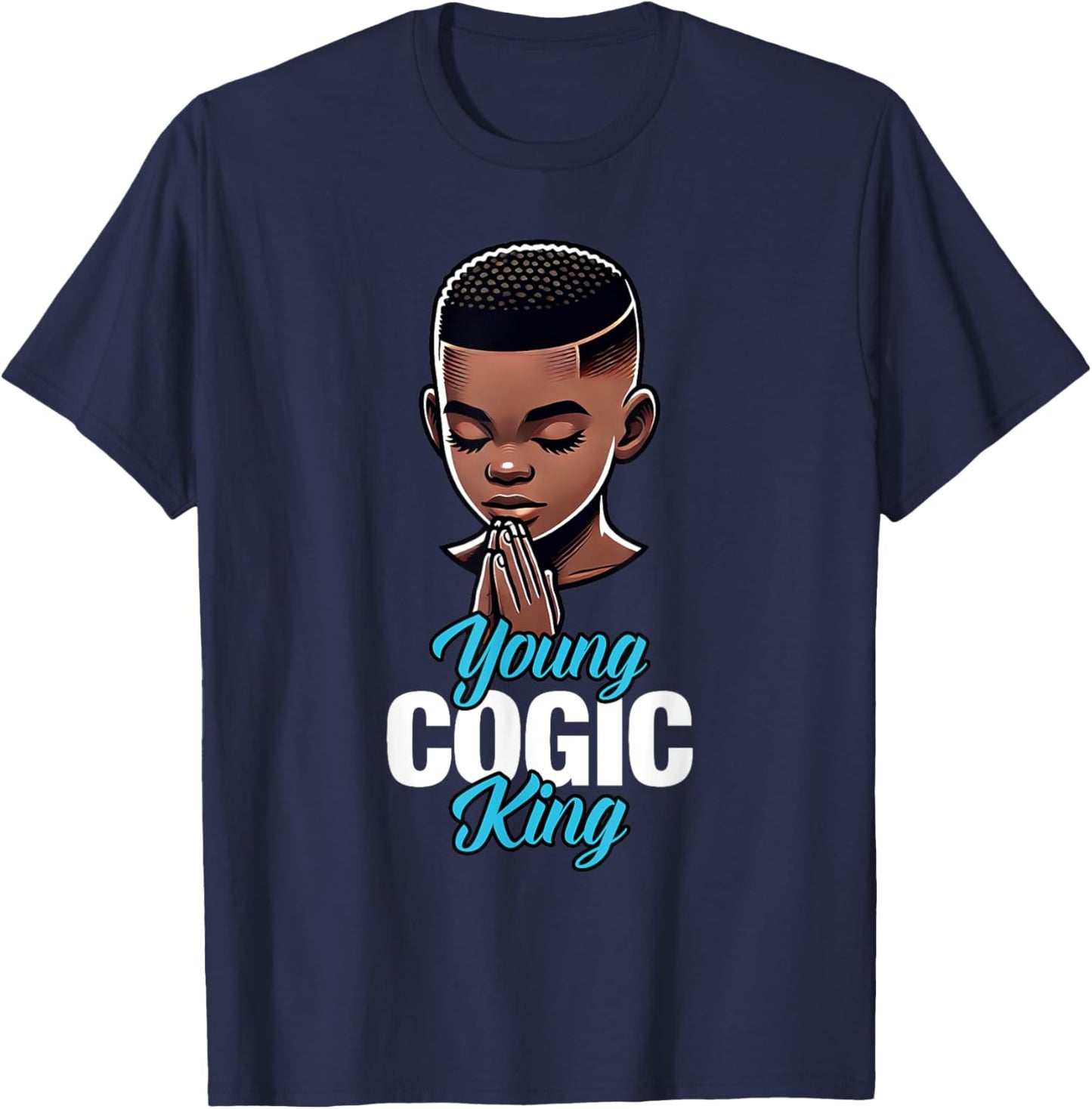 Young COGIC King | African American Boy Praying T-Shirt - T-Shirt | Navy