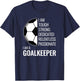 Ich bin EIN Goalkeeper - Football Soccer Goalie T-Shirt - T-Shirt | Navy