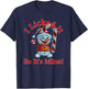 Funny Christmas Candy Cane Snowman I Licked It So It's Mine T-Shirt - T-Shirt | Navy