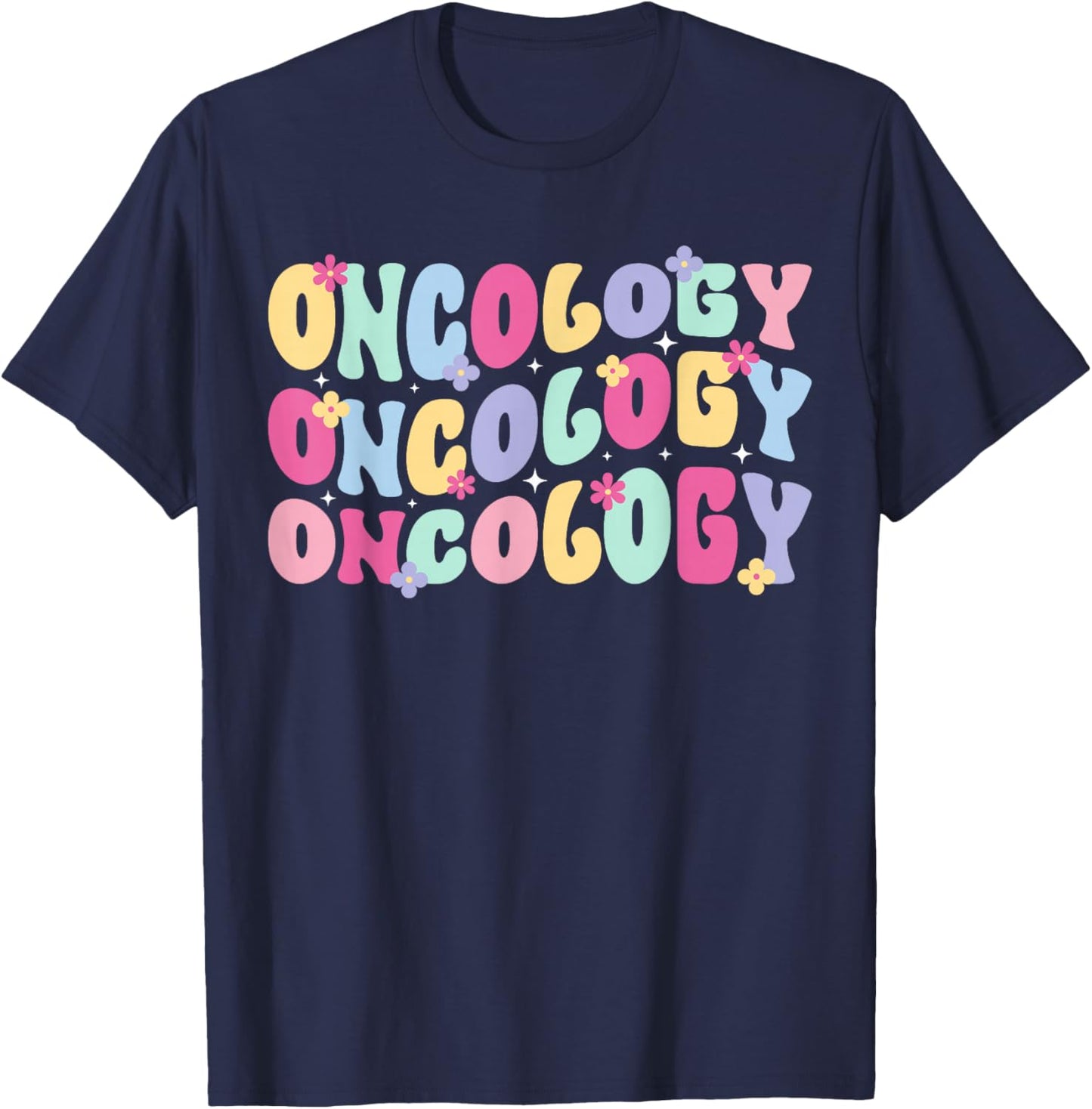 Oncology Groovy Oncology Nurse Appreciation Oncology Nursing T-Shirt - T-Shirt | Navy