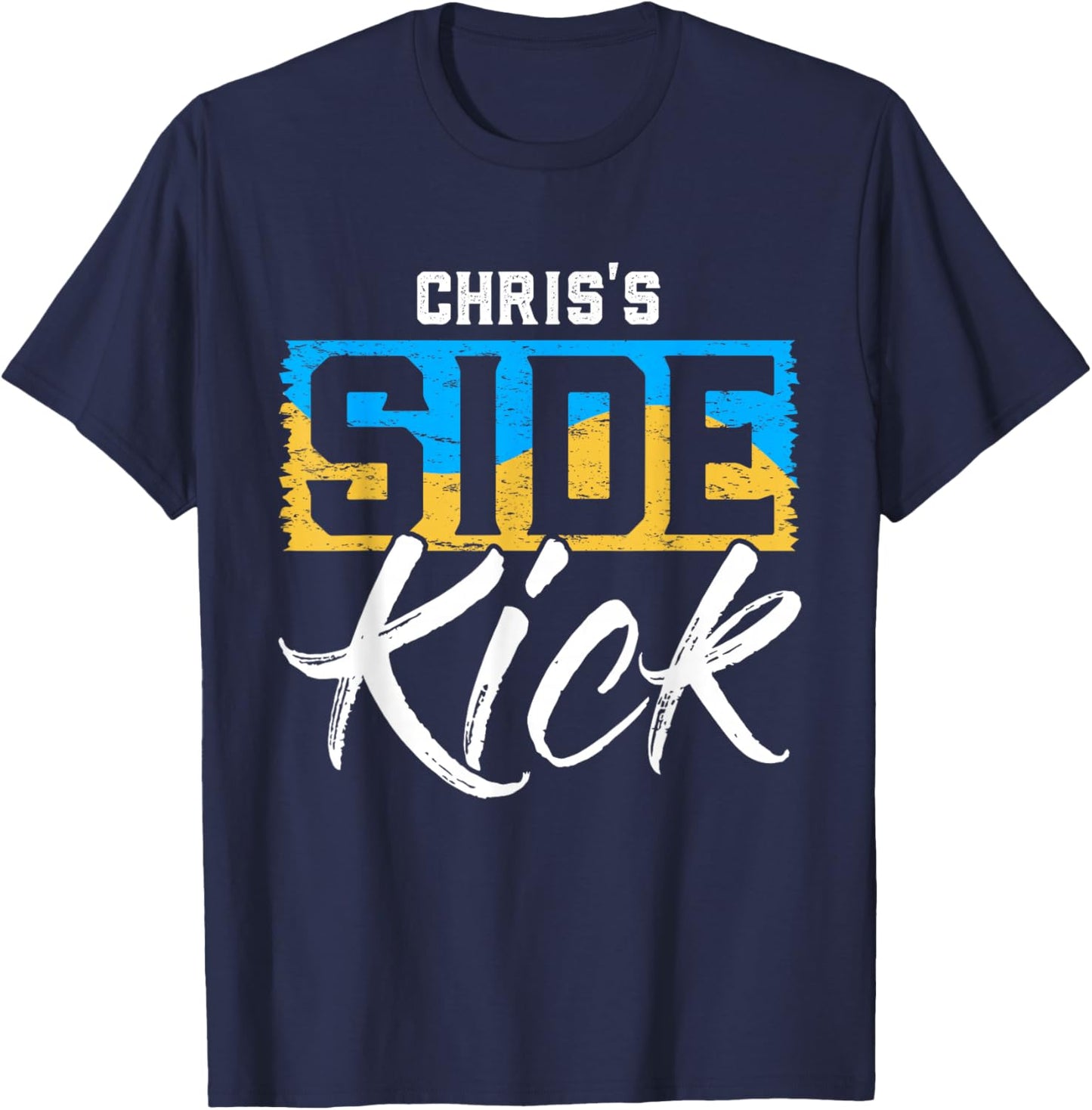 CHRIS'S Side Kick Name CHRIS T-Shirt - T-Shirt | Navy