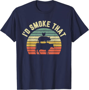 Funny BBQ Shirt I'd Smoke That Retro Barbeque Grilling Gift T-Shirt - T-Shirt | Navy