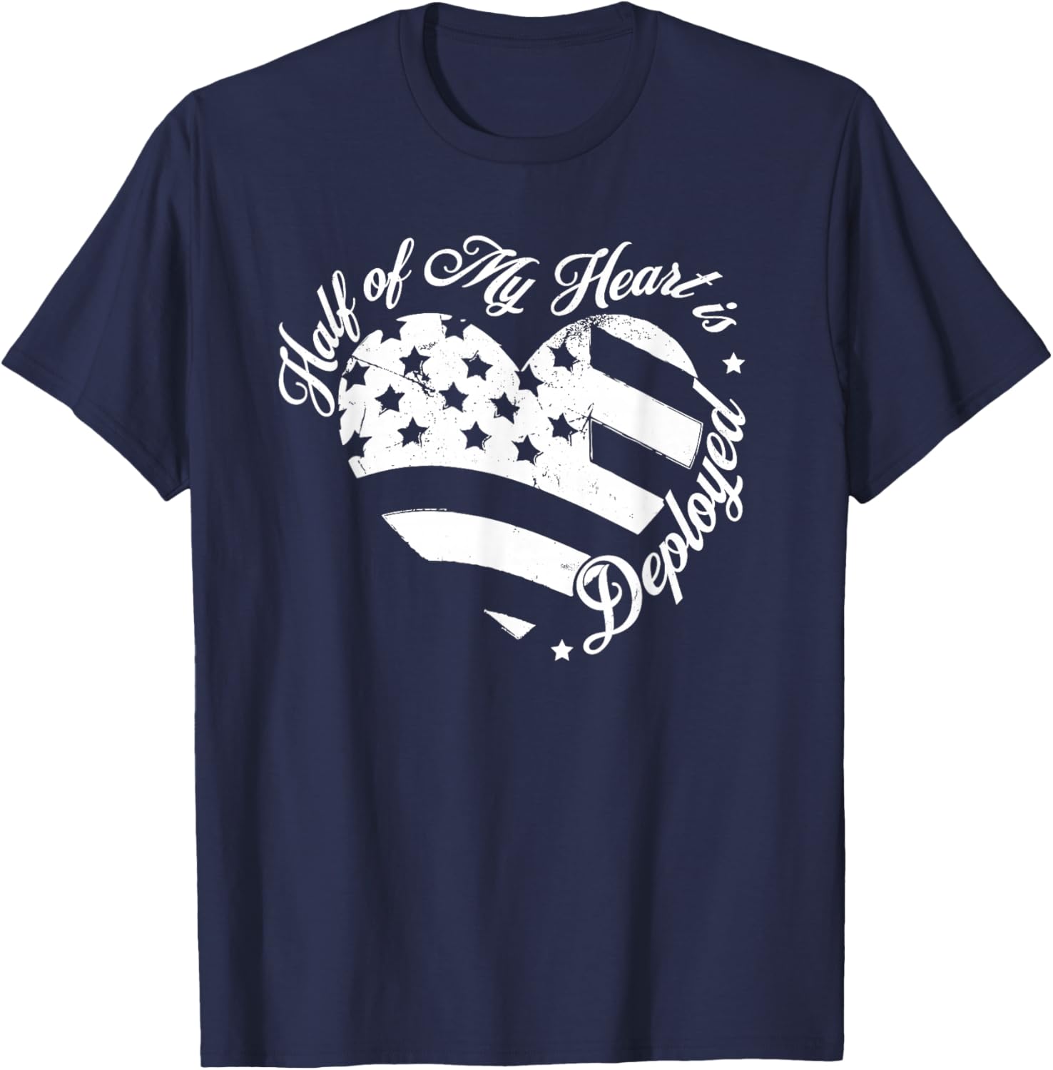 Half of My Heart is Deployed Husband Wife Deployment Gifts T-Shirt - T-Shirt | Navy