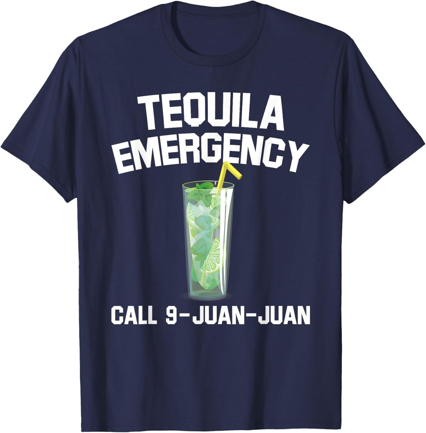 Tequila Emergency Mexican Fiesta Funny Cinco de Mayo Gift T-Shirt - T-Shirt | Navy