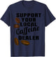 Coffee Shirt Support Your Local Caffeine Dealer Coffee Bean T-Shirt - T-Shirt | Navy