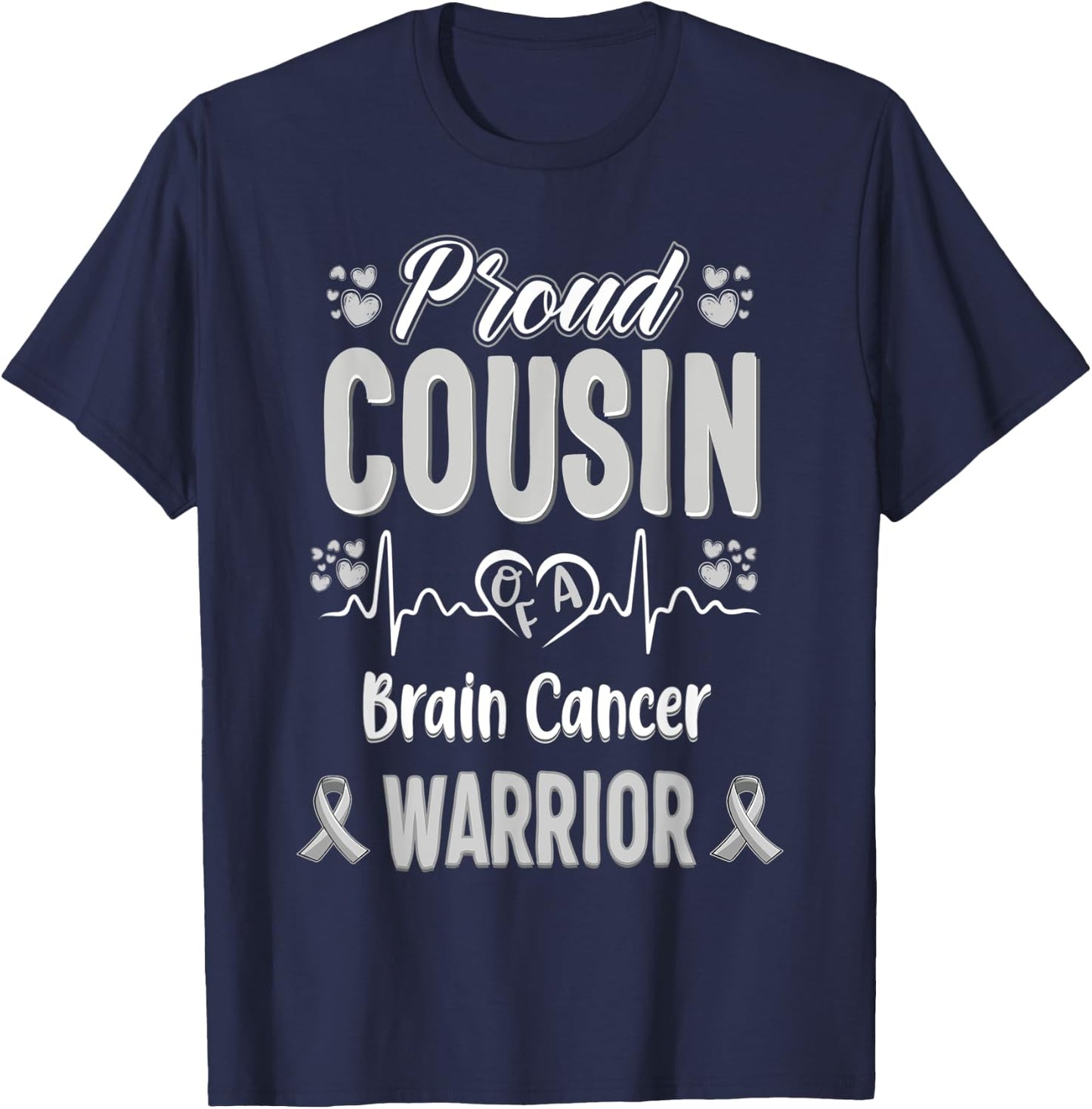 proud Cousin Brain cancer warrior awareness ribbon Grey T-Shirt - T-Shirt | Navy