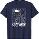 RT CRNA Every Day I'm Suctioning Trach Respiratory Therapist T-Shirt - T-Shirt | Navy
