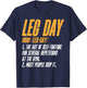 Fitness Training Workout Gym Leg Day Definition T-Shirt - T-Shirt | Navy