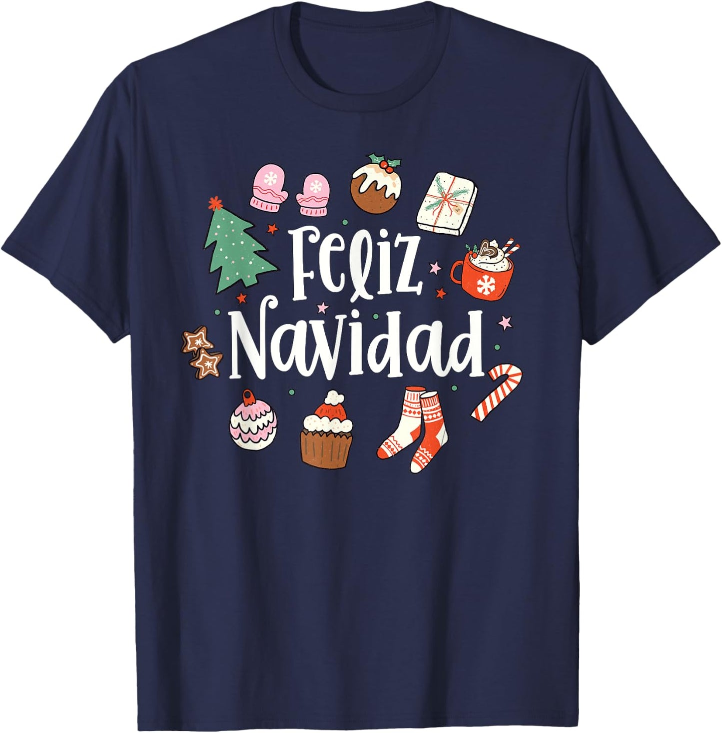 Feliz Navidad Spanish Merry Christmas Mexican Holiday Xmas T-Shirt - T-Shirt | Navy