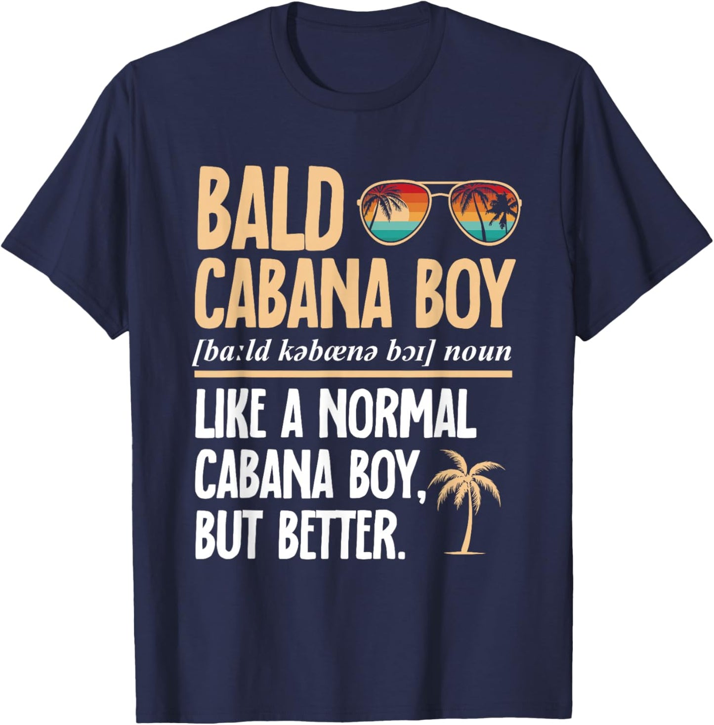 Cabana Boy Beach Bartender Cabana Boy T-Shirt - T-Shirt | Navy