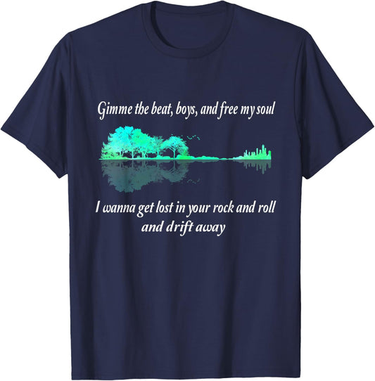 Gimme The Beat Boys And Free My Soul I Wanna Get Lost Guitar T-Shirt - T-Shirt | Navy