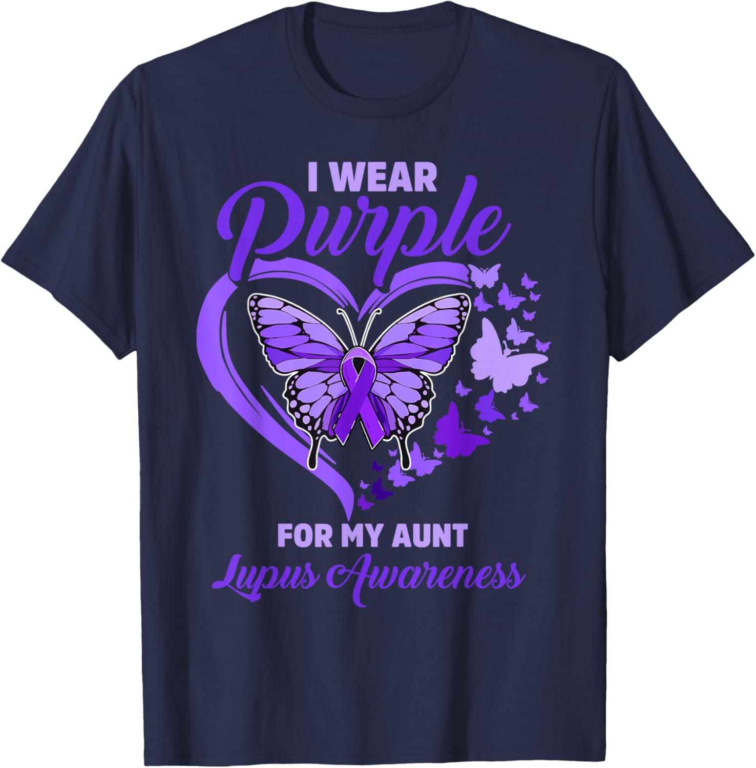 I wear Purple for my Aunt Lupus Awareness Support Squad T-Shirt - T-Shirt | Navy