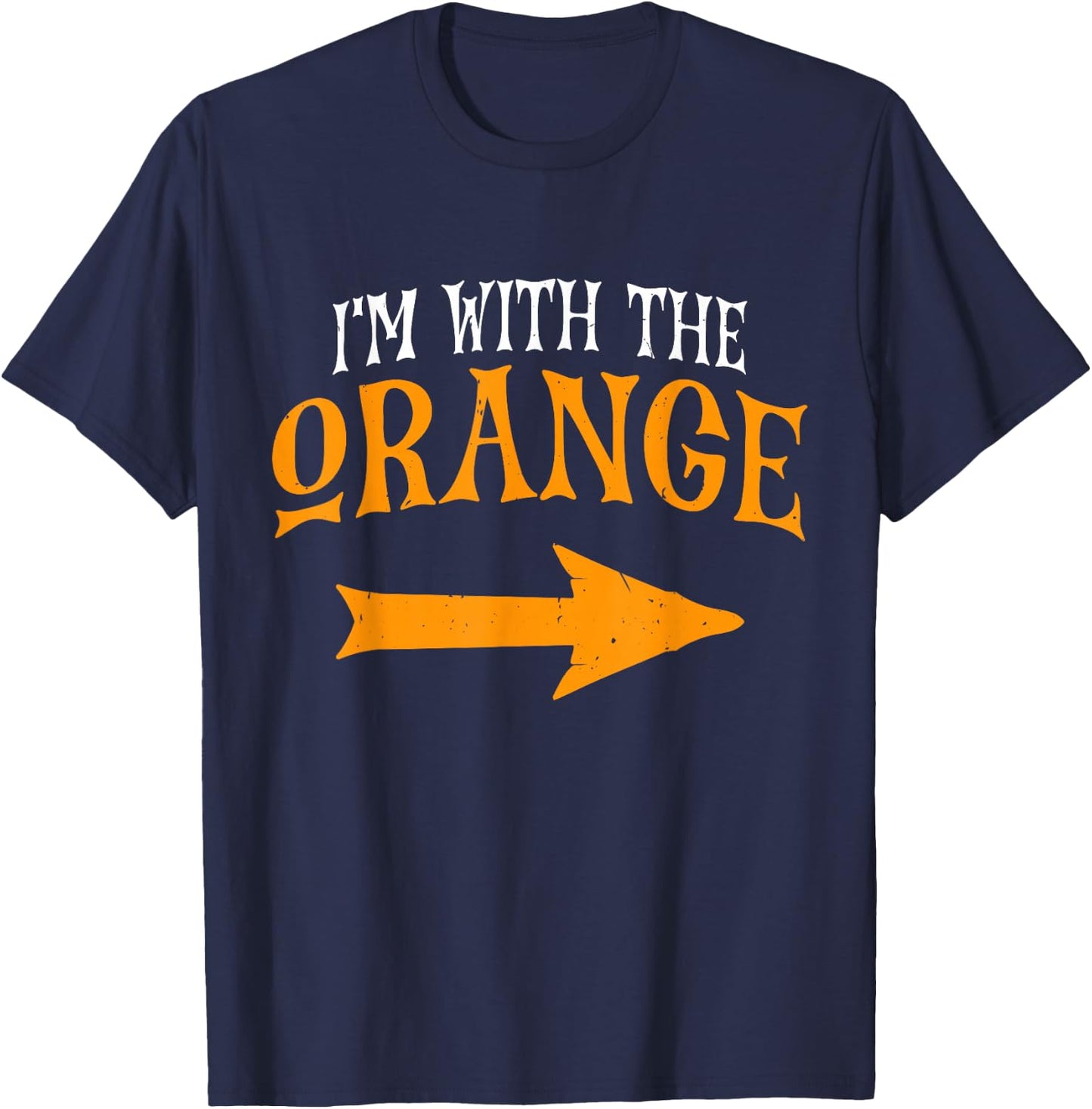 I'm With Orange Halloween Costume Funny Couples Orange T-Shirt - T-Shirt | Navy