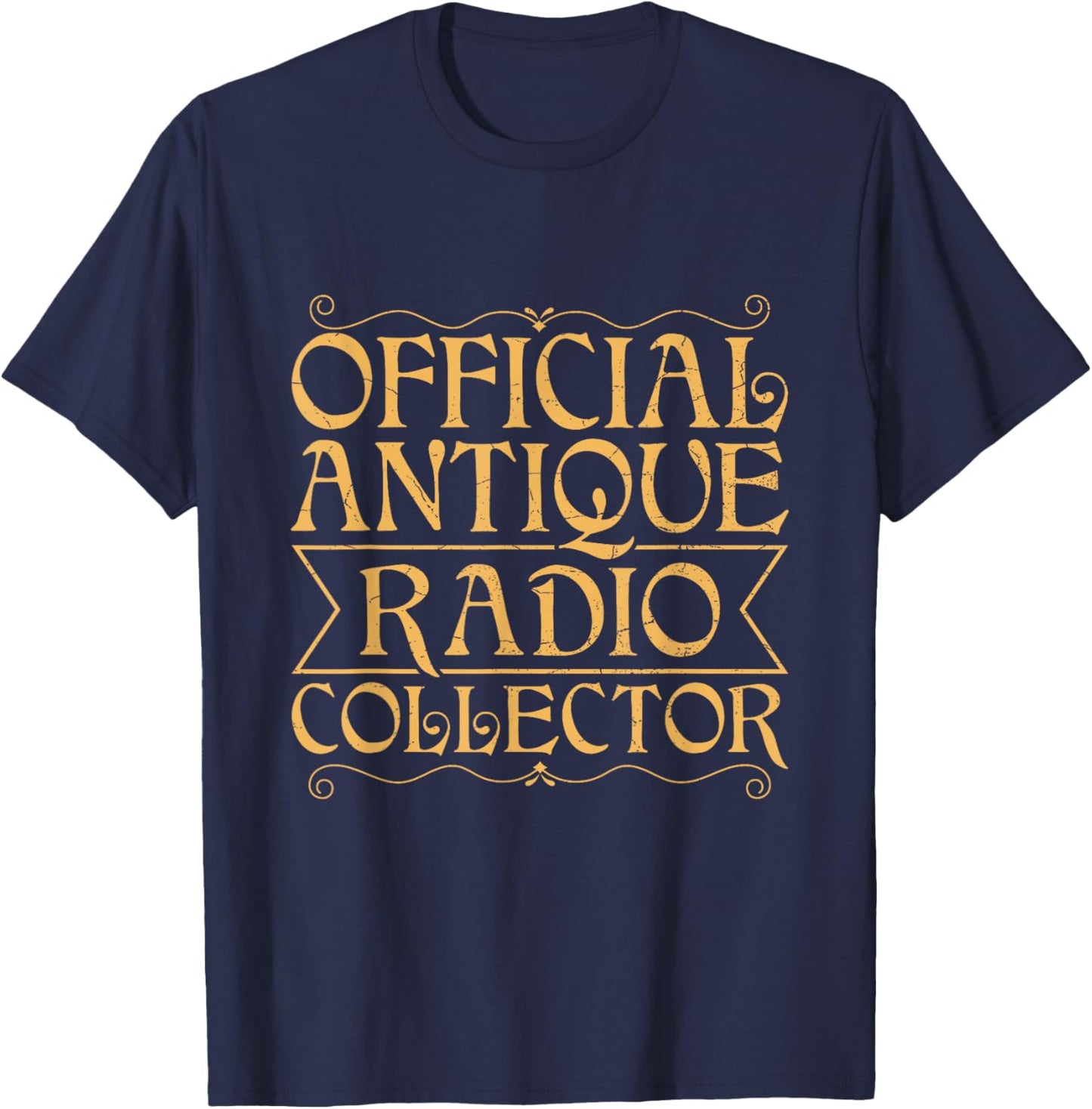 Radio Collector Design for a Antique Radio Collector T-Shirt - T-Shirt | Navy