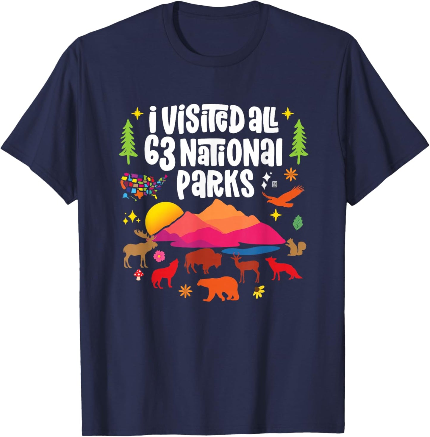 I Visited All 63 National Parks T-Shirt - T-Shirt | Navy