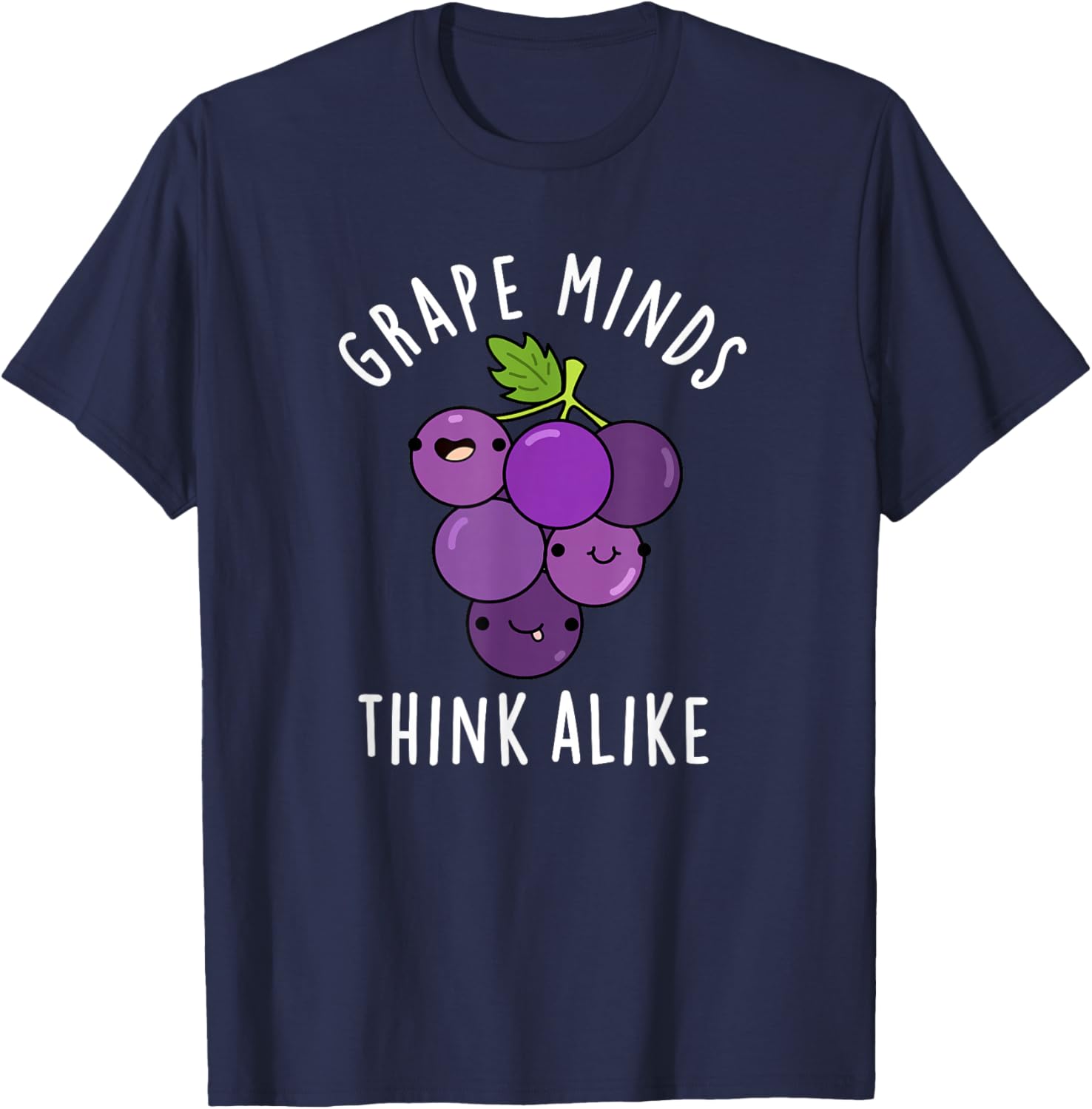 Grape Minds Think Alike Funny Fruit Pun T-Shirt - T-Shirt | Navy