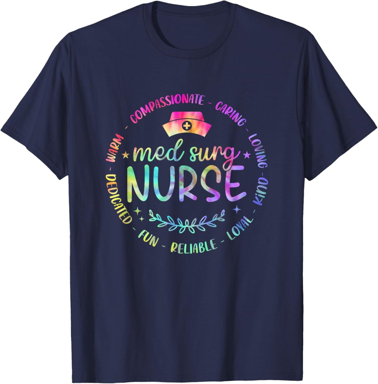 Funny Med Surg Nurse Nursing Tie Dye Design Men T-Shirt - T-Shirt | Navy