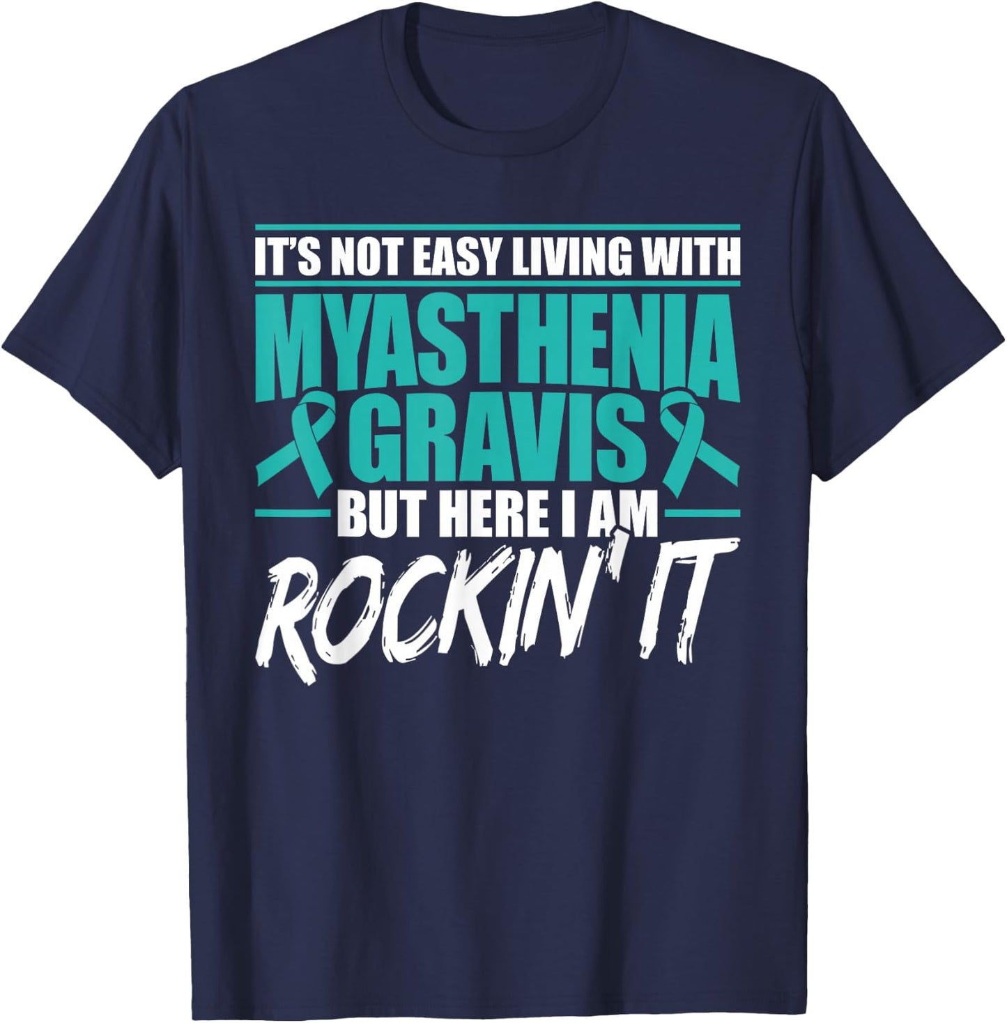 Funny Myasthenia Gravis Warrior T-Shirt - T-Shirt | Navy