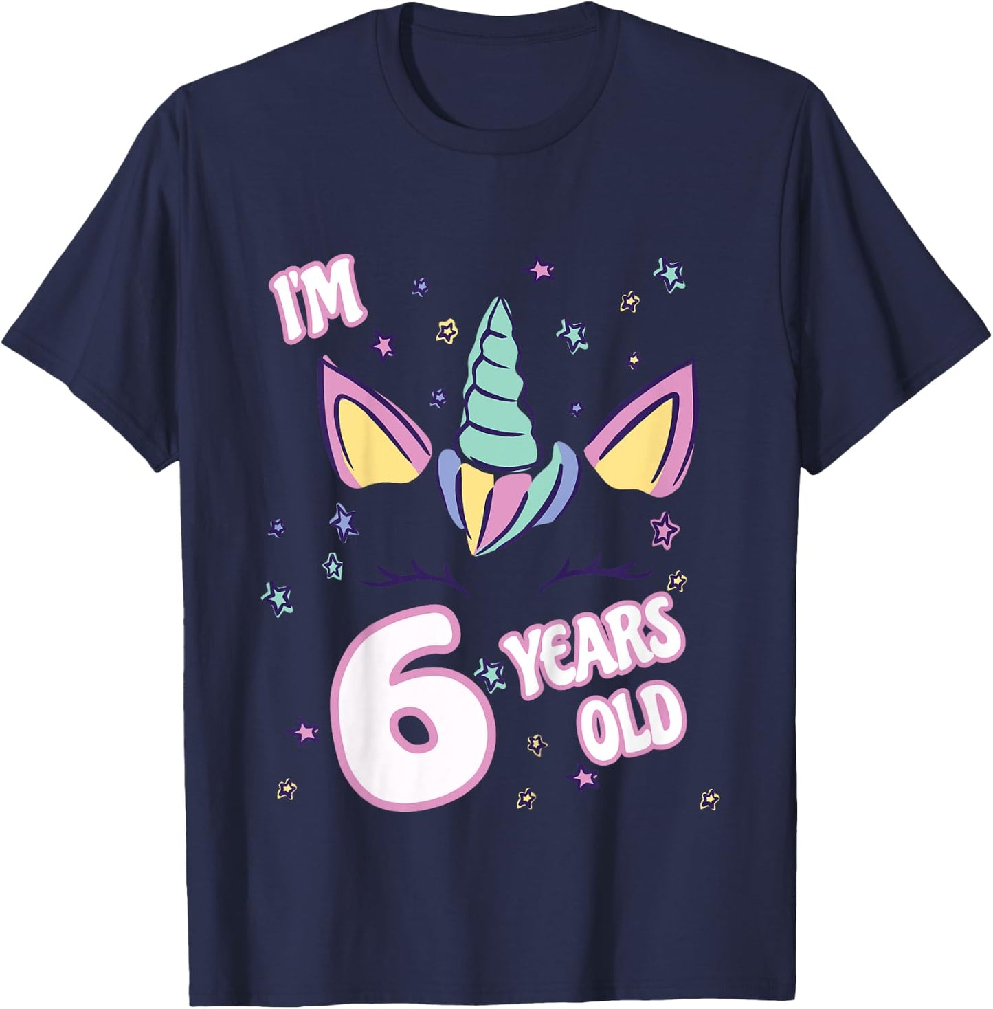 Unicorn 6th birthday i'm 6 years old girl unicorn design T-Shirt - T-Shirt | Navy